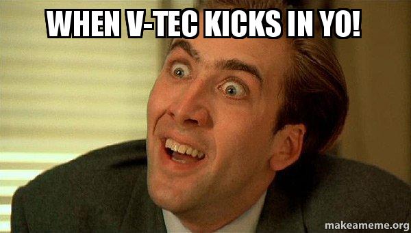 when-vtec-kicks.jpg