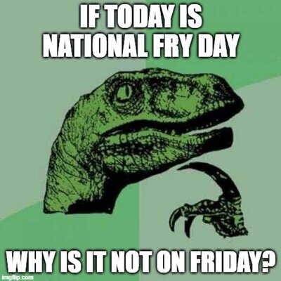 Philosoraptor Fry Day.jpg