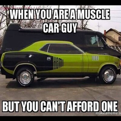 cant afford muscle car.jpg