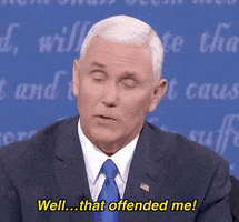 offended mike pence GIF by Election 2016