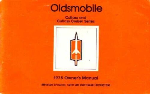 1978 Oldsmobile Cutlass Cruiser Owners Manual Guide Reference Operator Book OEM